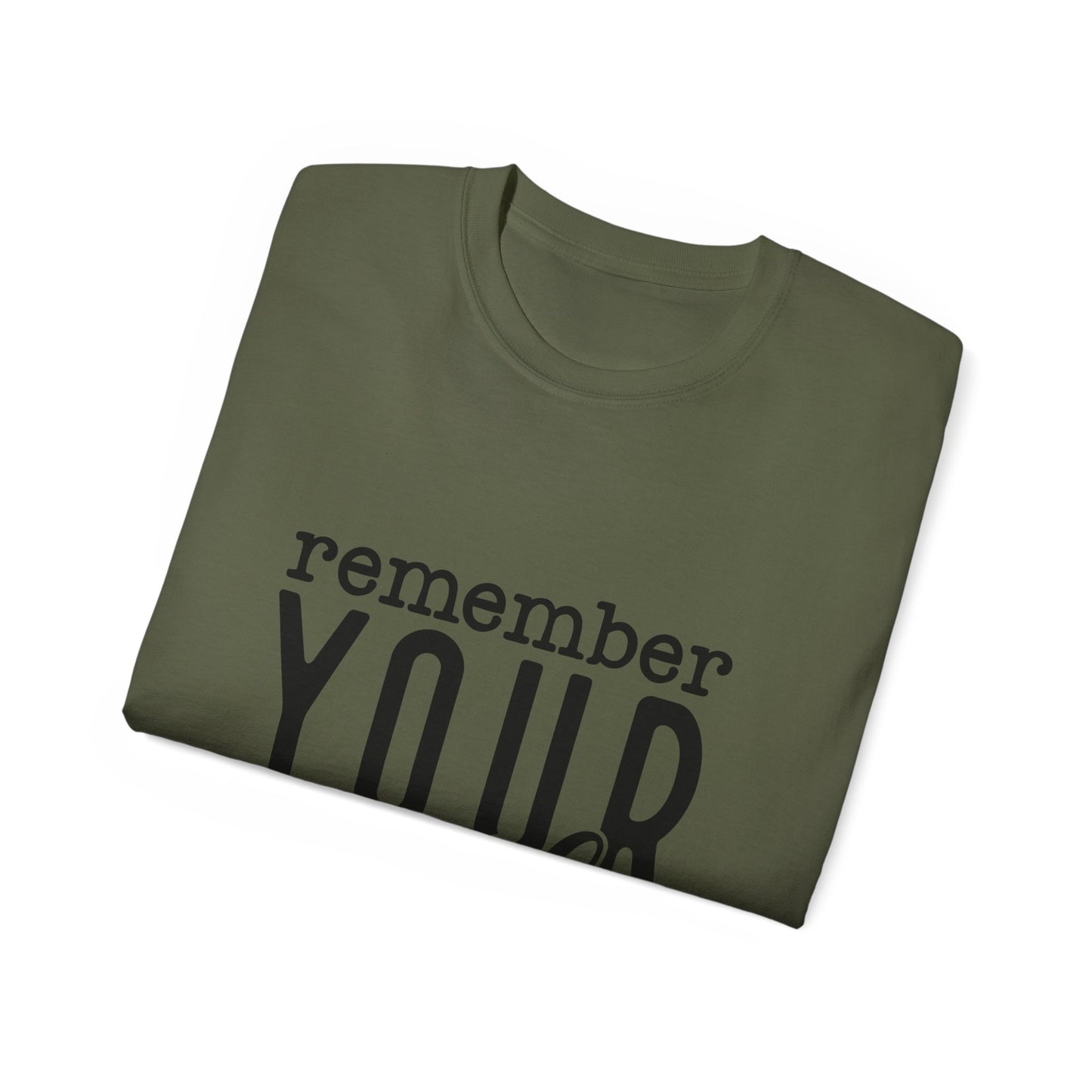 "Remember Your Why" Inspirational Unisex TShirt