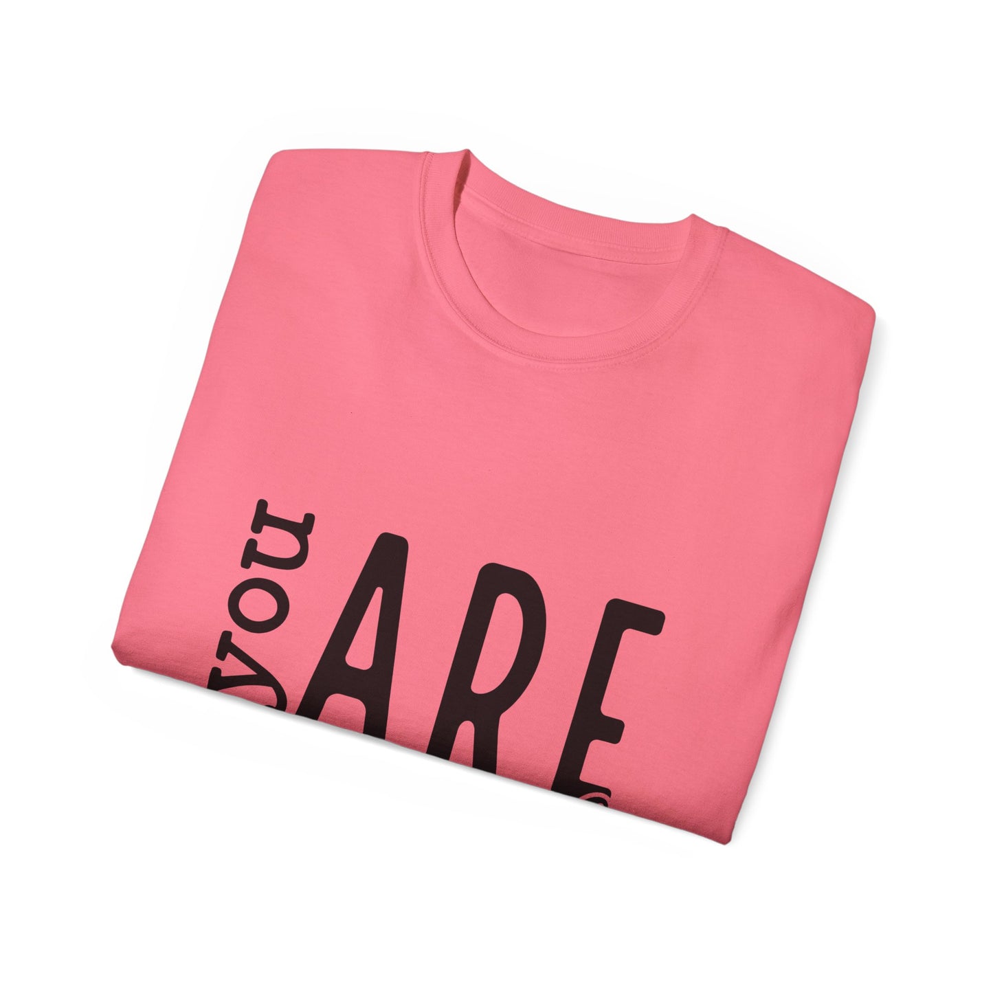 Embrace Your Worth – "You Are Enough" T-Shirt