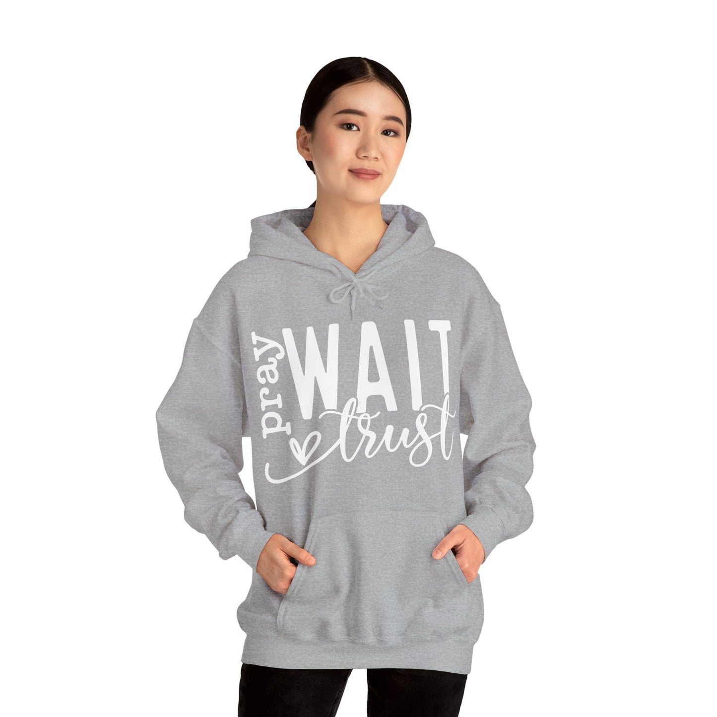 Pray Wait Trust Unisex Heavy Blend™ Hooded Sweatshirt