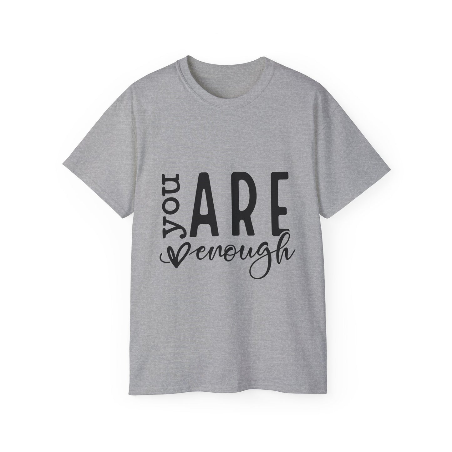 Embrace Your Worth – "You Are Enough" T-Shirt