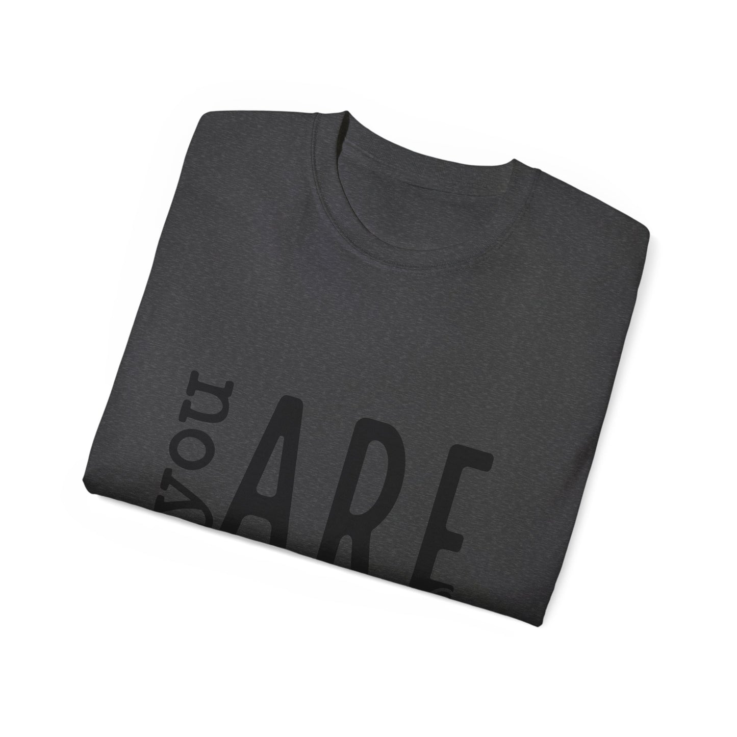 Embrace Your Worth – "You Are Enough" T-Shirt