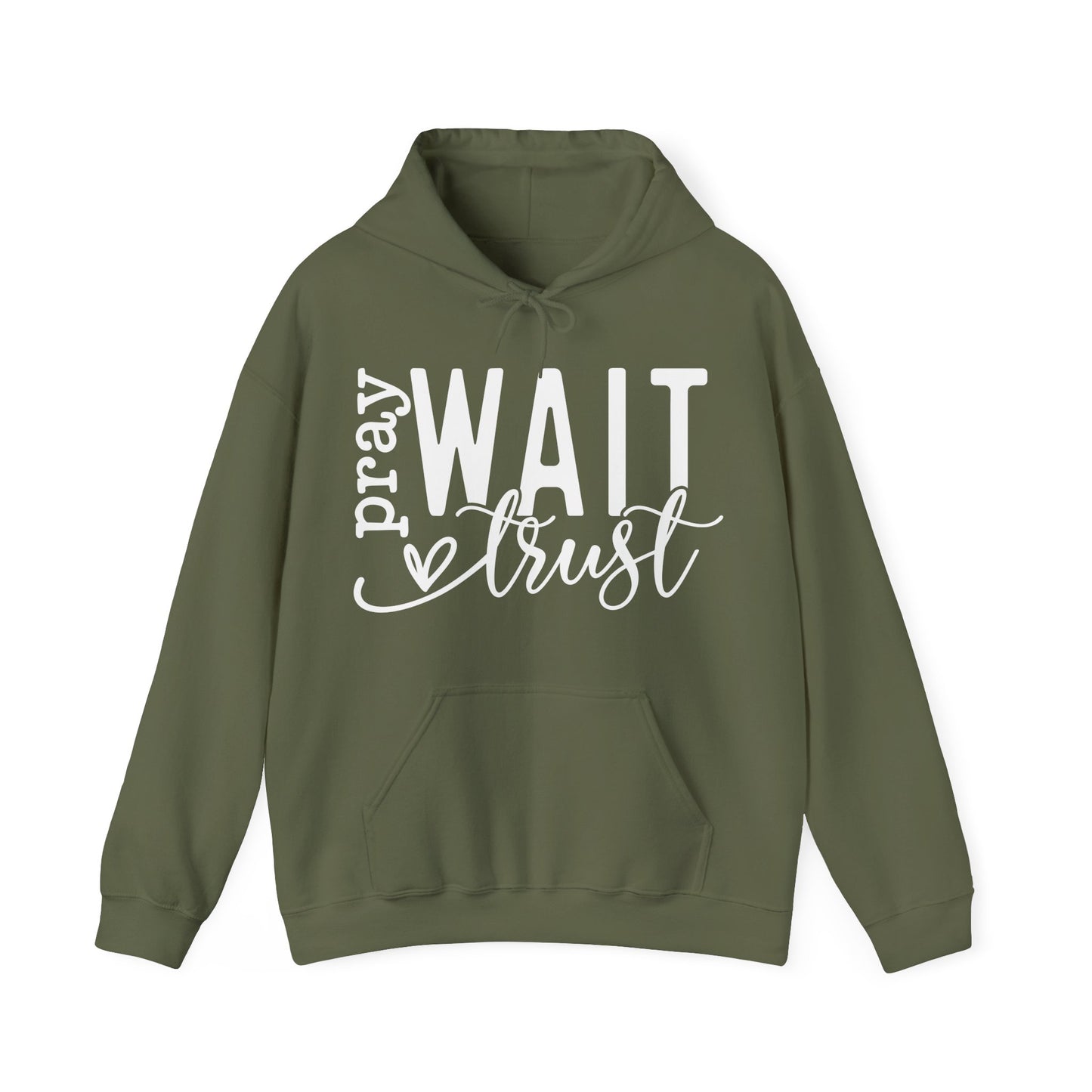 Pray Wait Trust Unisex Heavy Blend™ Hooded Sweatshirt