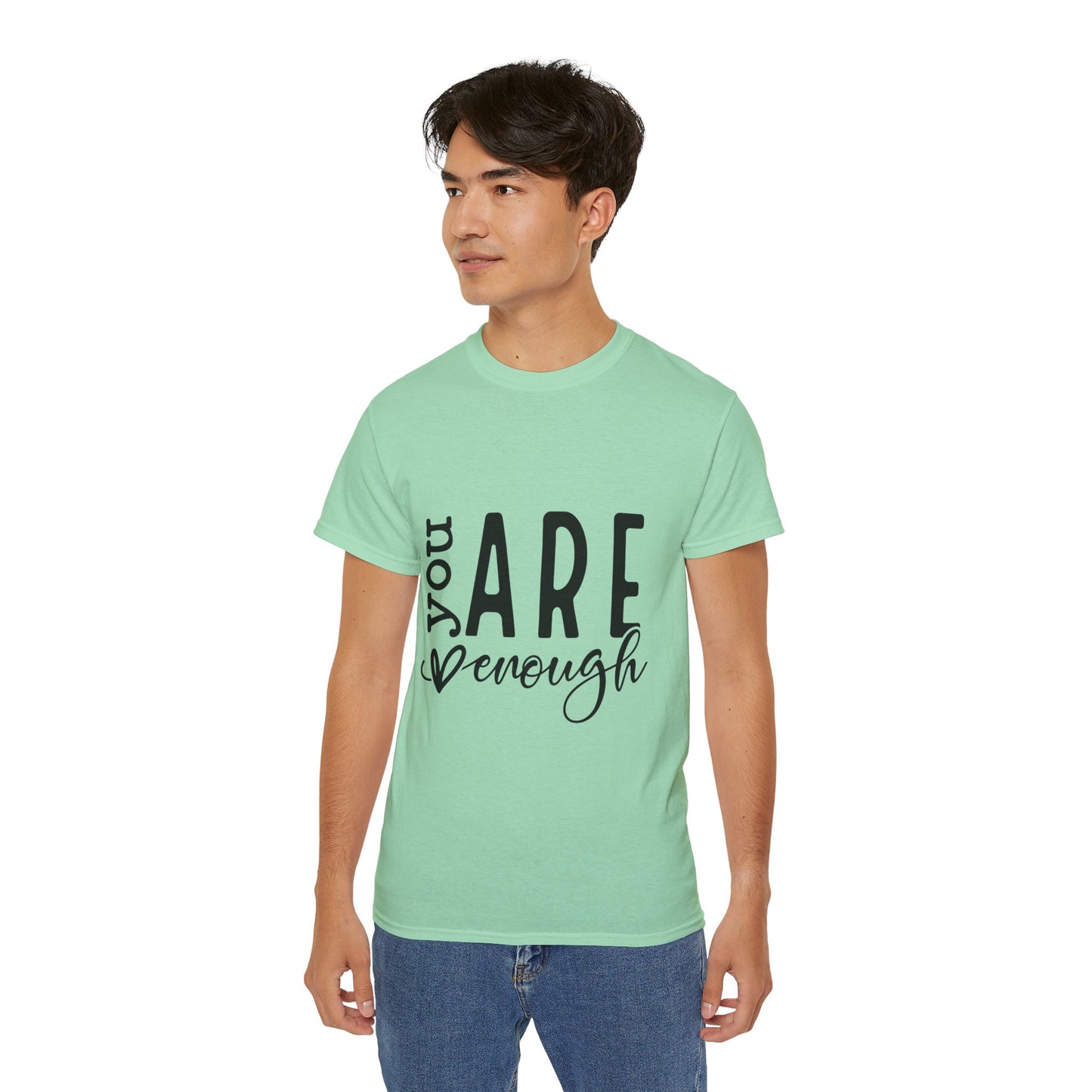 Embrace Your Worth – "You Are Enough" T-Shirt