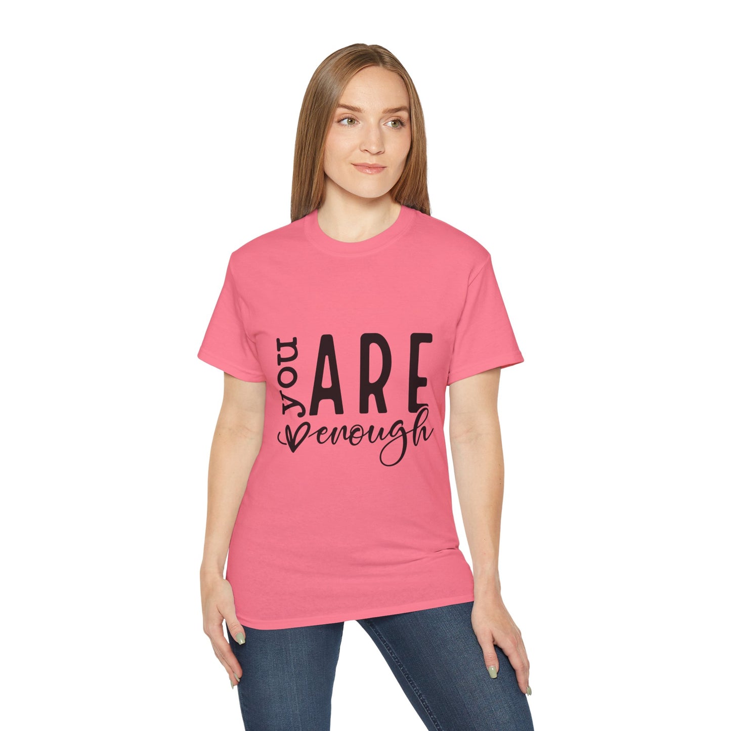 Embrace Your Worth – "You Are Enough" T-Shirt