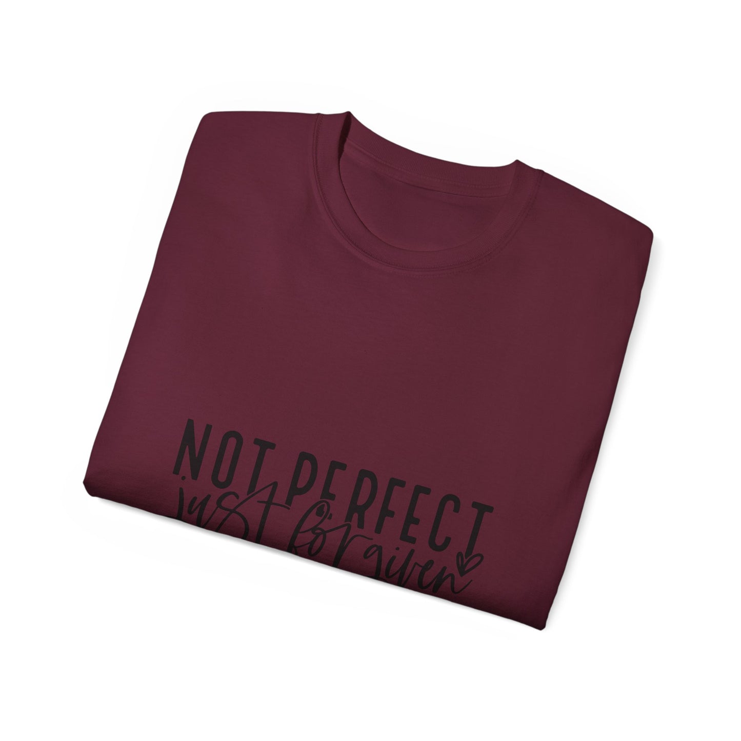 Not Perfect Just Forgiven