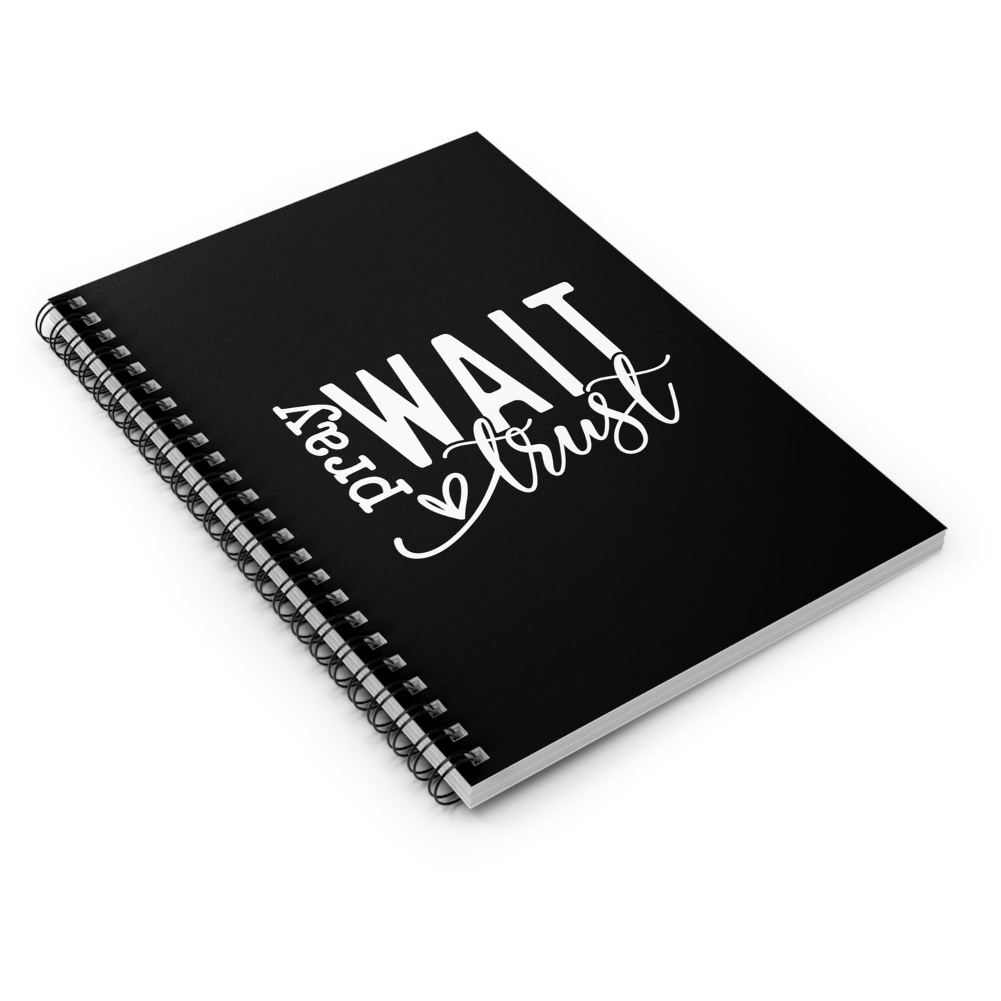 Pray Wait Trust Spiral Notebooks - Ruled Line