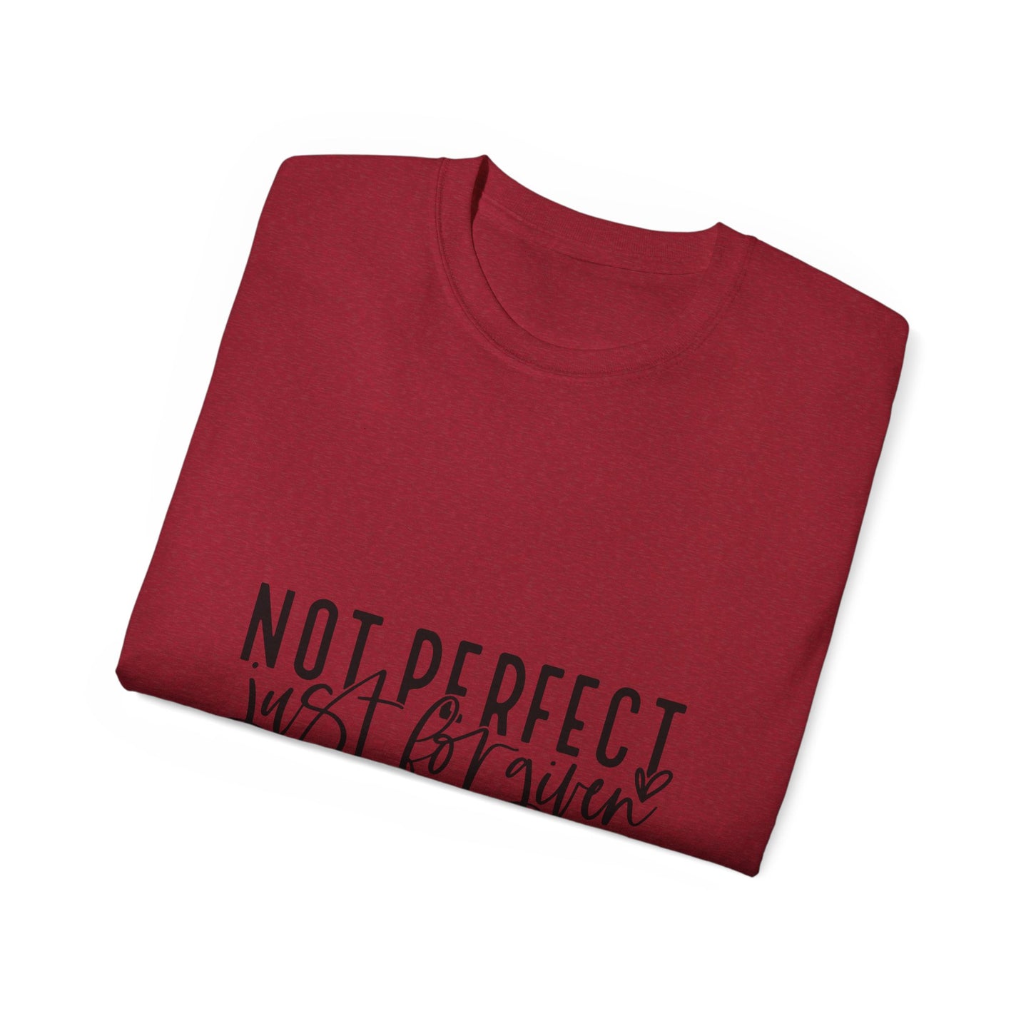 Not Perfect Just Forgiven