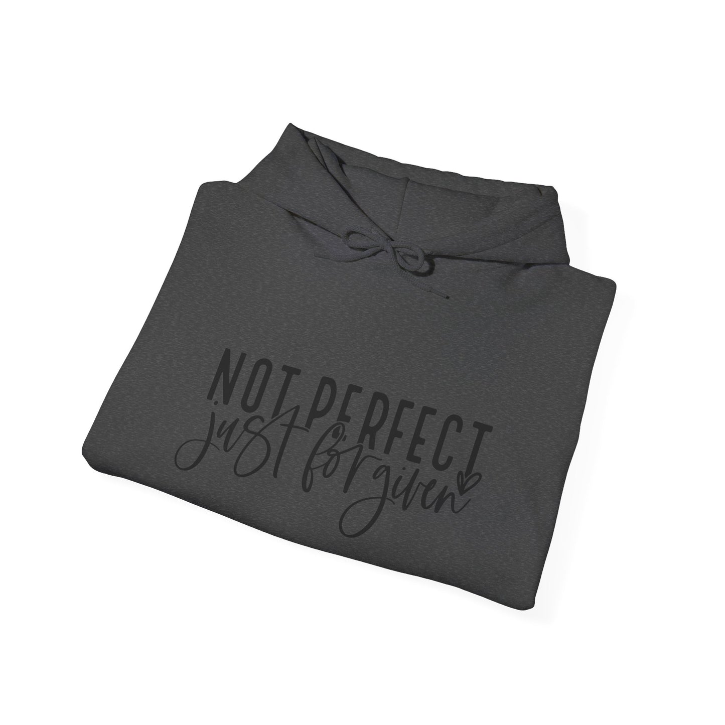 Not Perfect Just Forgiven Unisex Hoodie