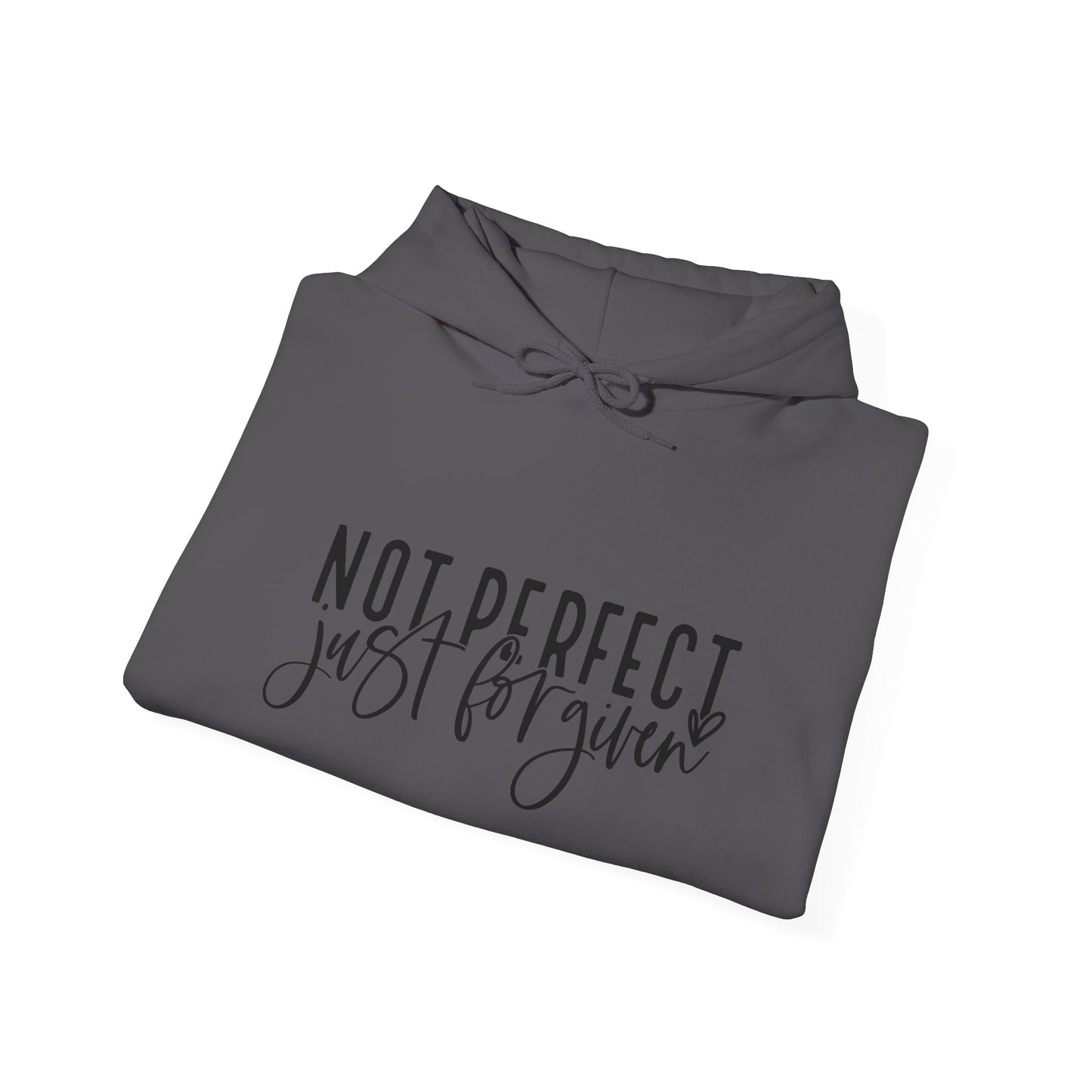 Not Perfect Just Forgiven Unisex Hoodie