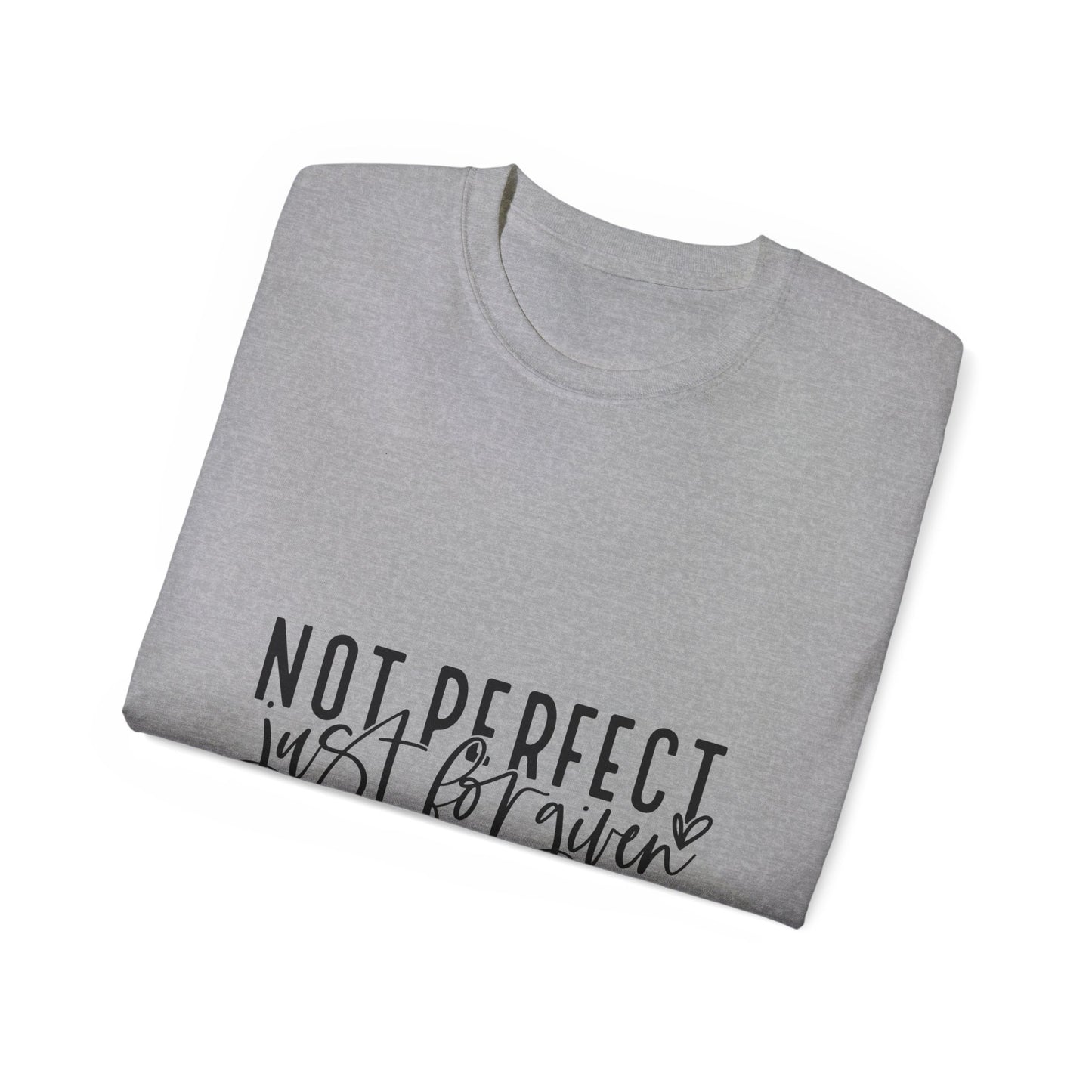 Not Perfect Just Forgiven