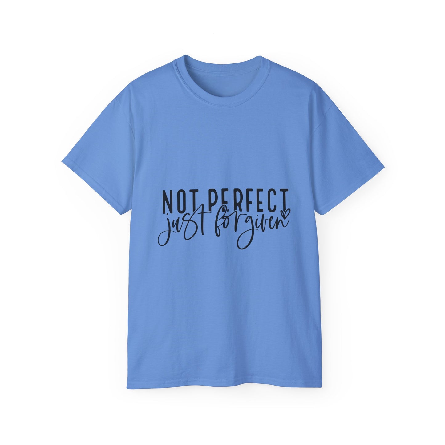 Not Perfect Just Forgiven
