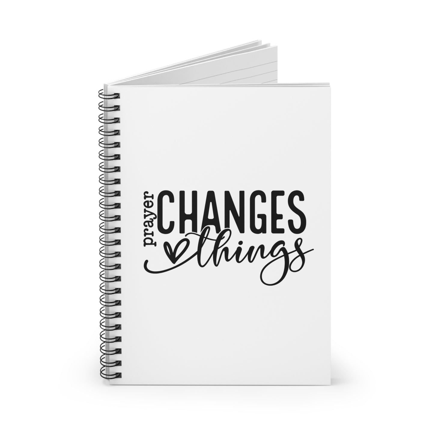 "Prayer Changes Everything" Spiral Notebook - Ruled Line