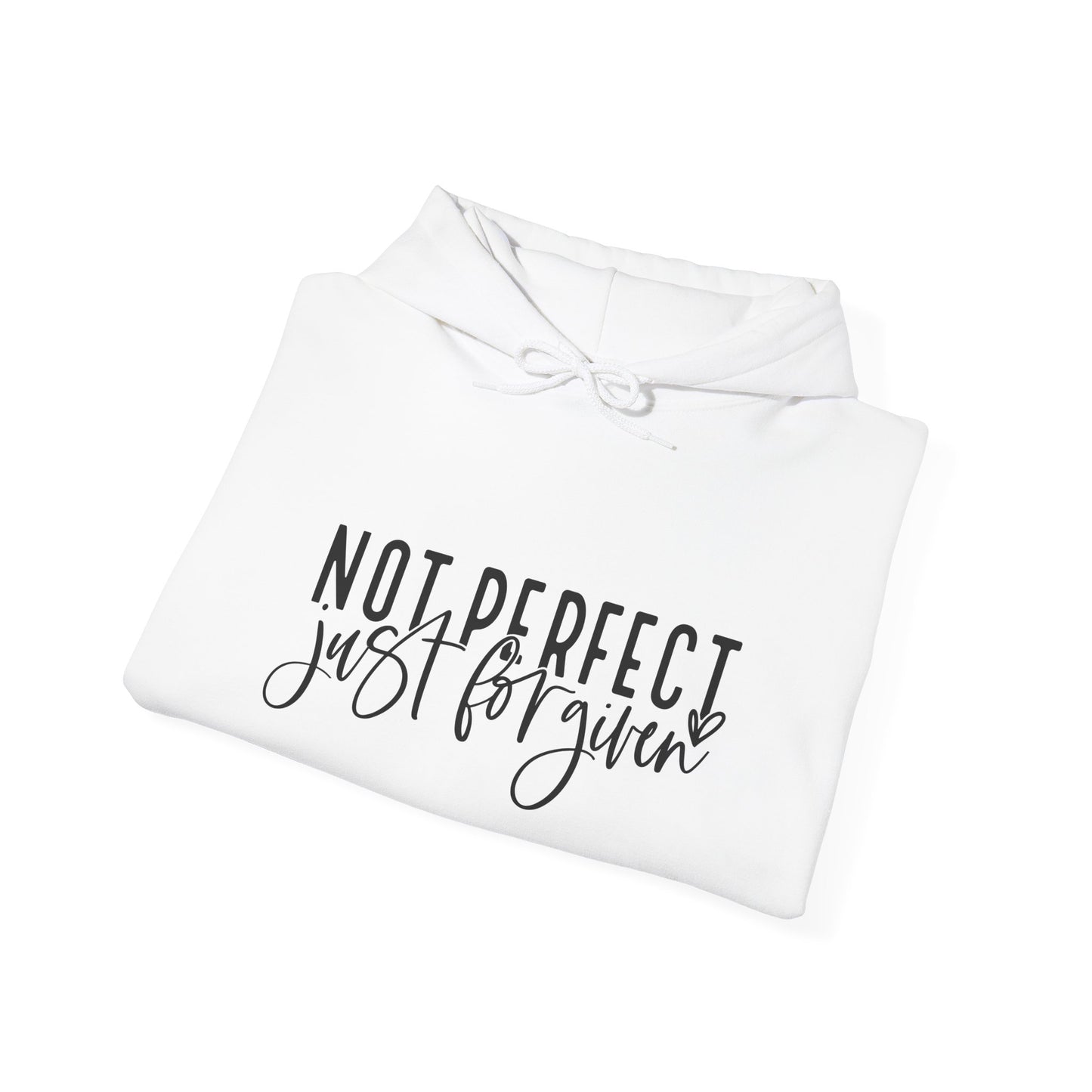 Not Perfect Just Forgiven Unisex Hoodie